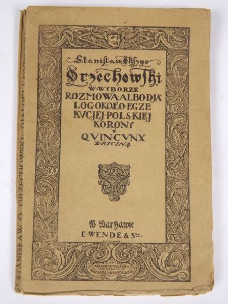 Rozmowa albo Dyjalog około egzekucyjej polskiej korony i quincunx