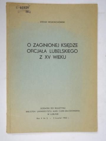 O zaginionej księdze oficjała lubelskiego z XV wieku