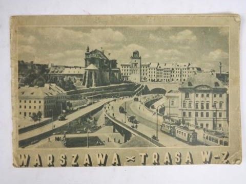 Warszawa. Trasa WZ, 1949 r.