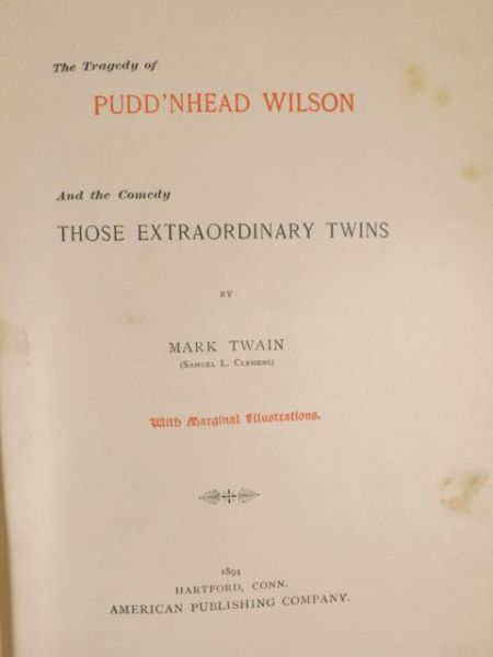 The Tragedy of Pudd'nhead Wilson and the Comedy Those Extraordinary Twins, 1894 r.