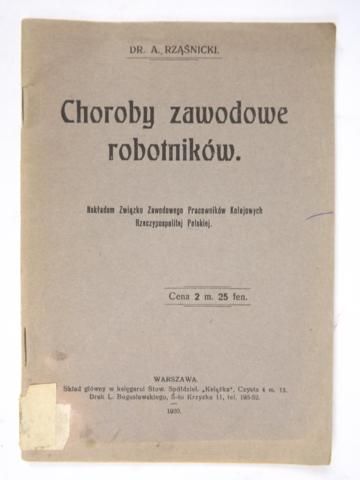 Rząśnicki A. - Choroby zawodowe robotników, 1920 r.