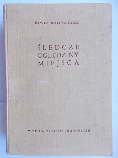 Śledcze oględziny miejsca
