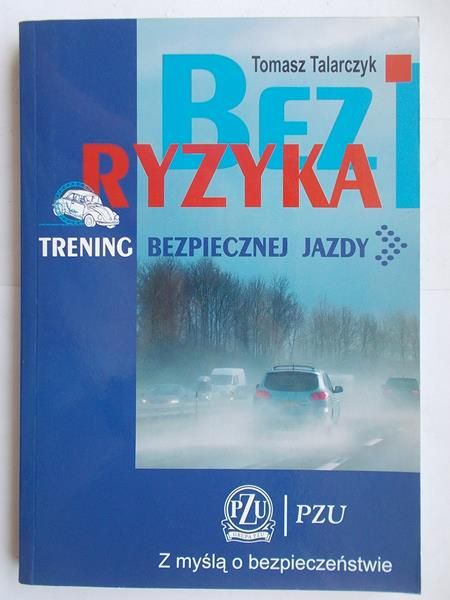 Bez Ryzyka. Trening Bezpiecznej Jazdy