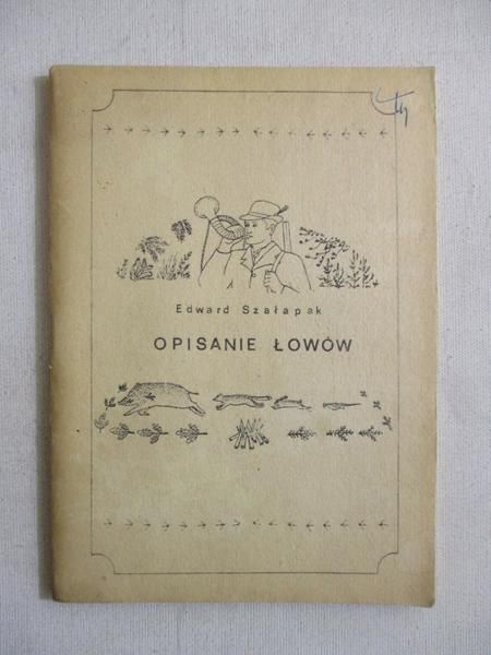 Opisanie łowów