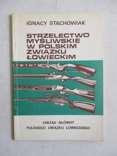 Strzelectwo myśliwskie w polskim związku łowieckim