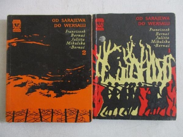 Od Sarajewa do Wersalu, t. 1-2