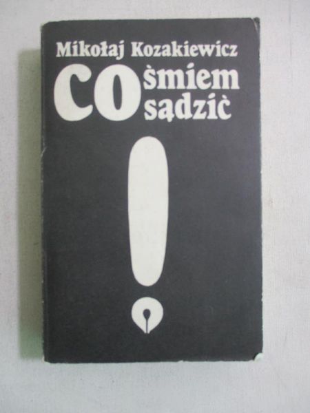 Co śmiem sądzić