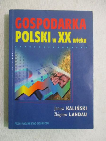 Gospodarka Polski w XX wieku