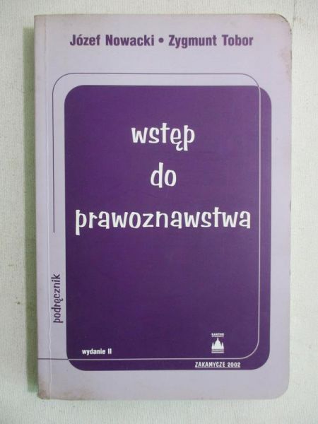Nowacki Józef - Wstęp do prawoznawstwa