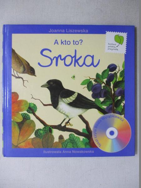 A kto to? Sroka