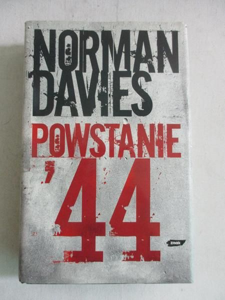 Davies Norman - Powstanie '44