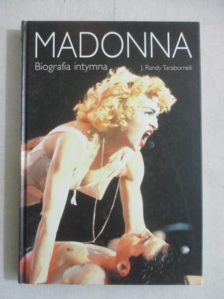 Madonna. Biografia intymna