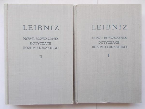 Nowe rozważania dotyczące rozumu ludzkiego, tom I – II