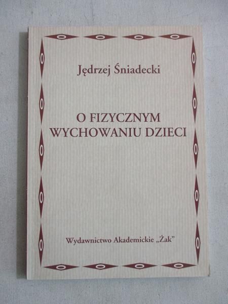 O fizycznym wychowaniu dzieci