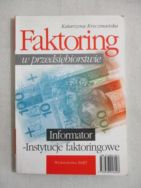 Kreczmańska Katarzyna - Faktoring w przedsiębiorstwie