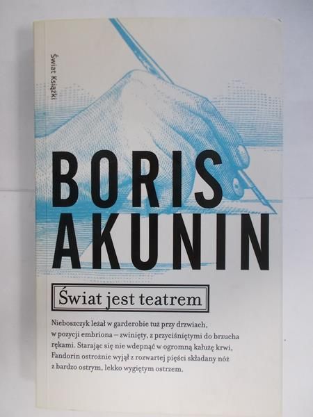 Akunin Boris - Świat jest teatrem
