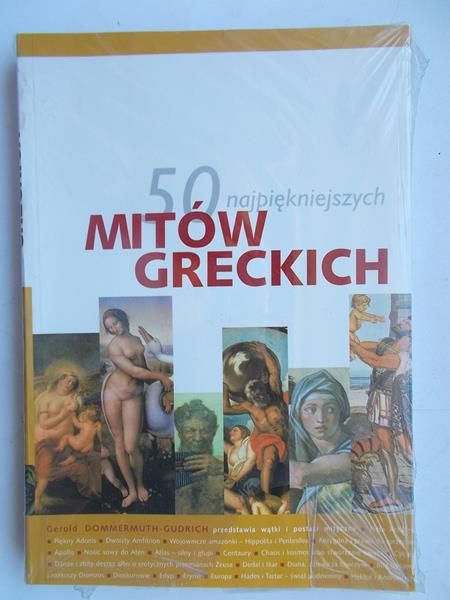 50 najpiękniejszych mitów greckich, NOWA