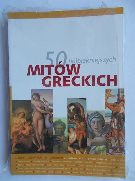 50 najpiękniejszych mitów greckich, NOWA