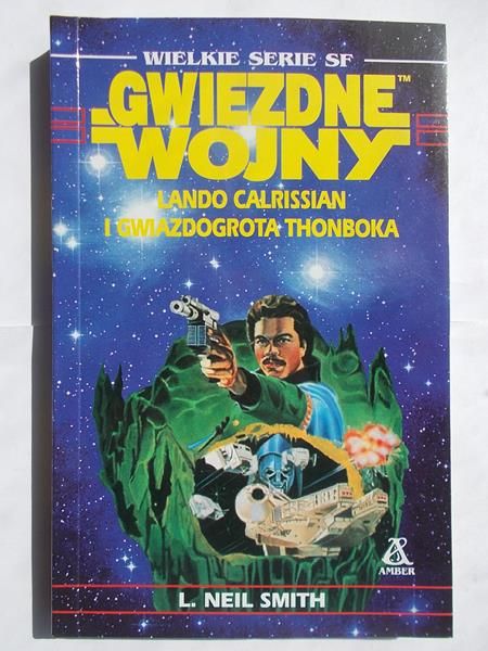 Gwiezdne wojny : Lando Calrissian i Gwiazdogrota Thonboka