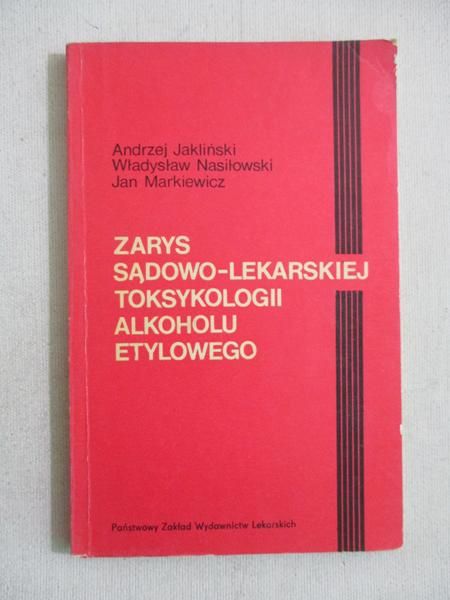 Zarys sądowo-lekarskiej toksykologii alkoholu etylowego