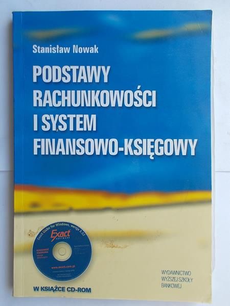 Podstawy rachunkowości i system finansowo - księgowy
