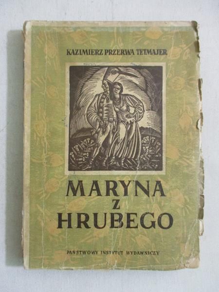 Maryna z Hrubego, 1949 r.