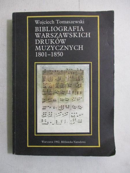 Bibliografia warszawskich druków muzycznych 1801-1850