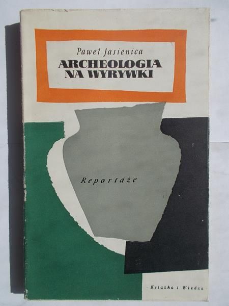 Archeologia na wyrywki