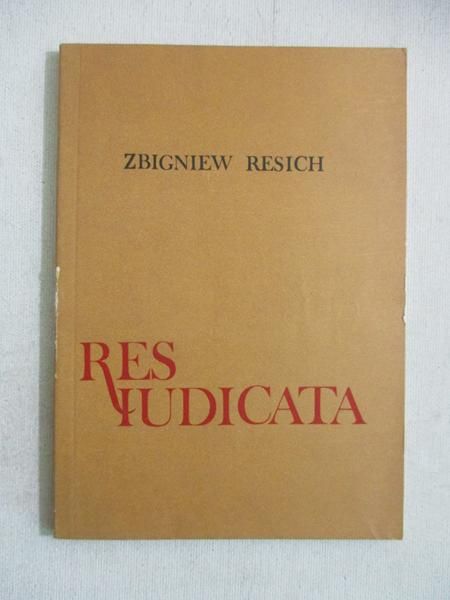 Resich Zbigniew -  Res iudicata