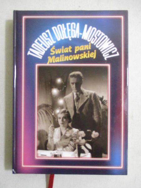 Mostowicz-Dołęga Tadeusz- Świat pani Malinowskiej