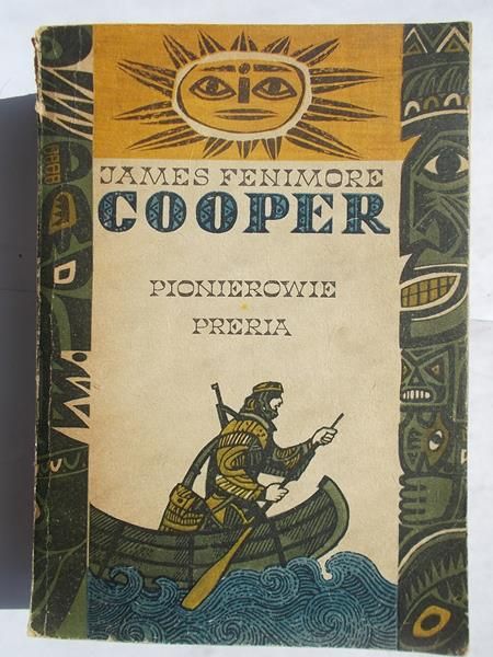 James Fenimore - Pionierowie. Preria