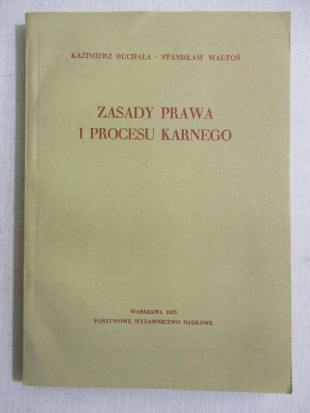 Zasady prawa i procesu karnego
