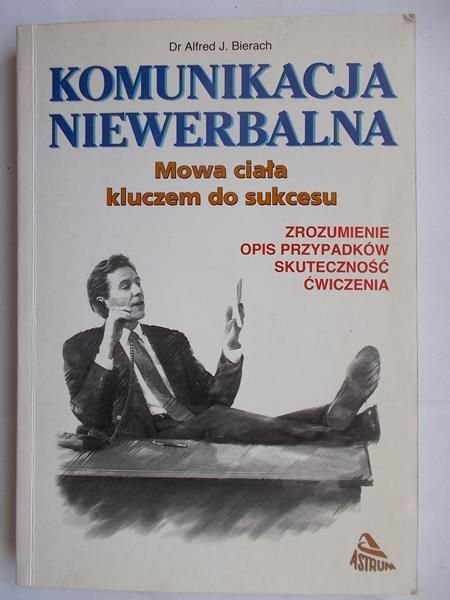 Bierach Alfred J. - Komunikacja niewerbalna