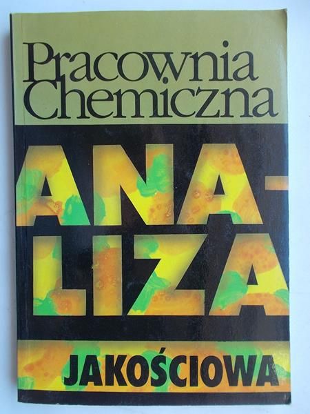 Pracownia chemiczna. Analiza jakościowa