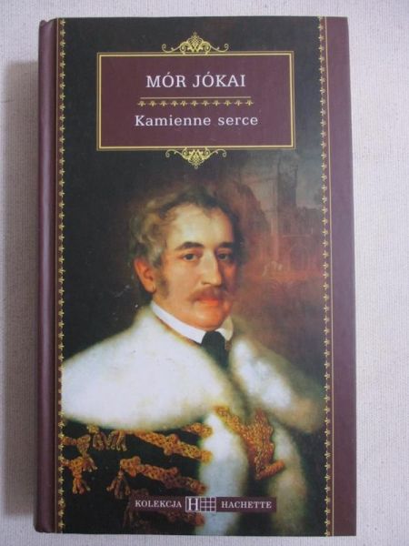 Jókai Mór - Kamienne serce, Tom I