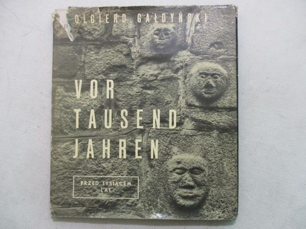 Gałdyński Olgierd - Vor Tausend Jahren. Przed tysiącem lat