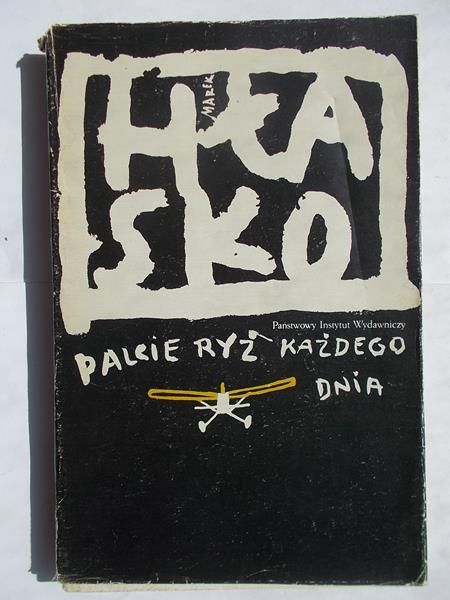 Hłasko Marek - Palcie ryż każdego dnia