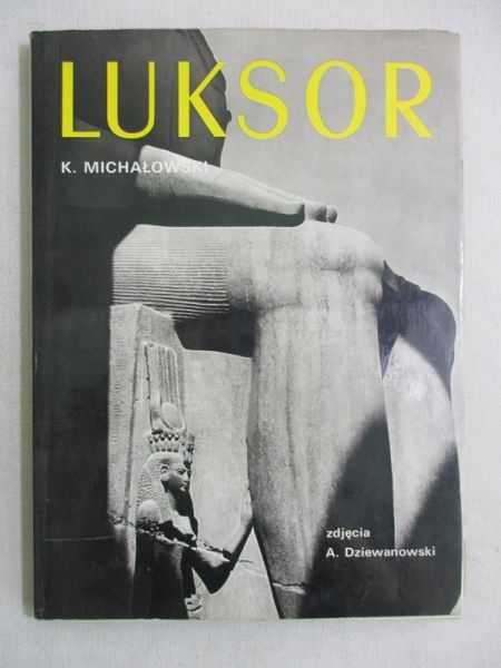 Michałowski K. - Luksor