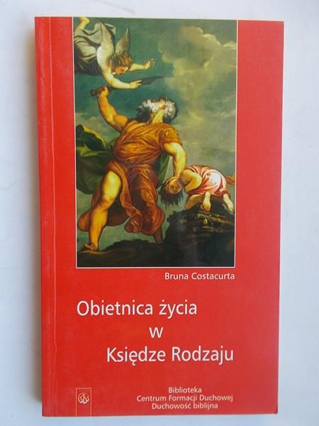 Costacurta Bruna - Obietnica życia w Księdze Rodzaju