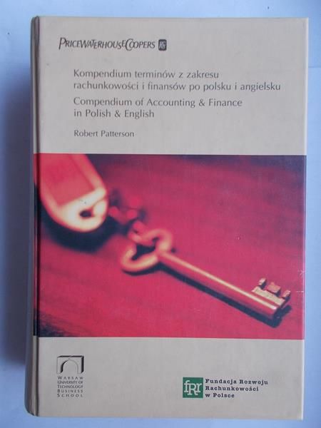 Kompendium terminów z zakresu rachunkowości i finansów po polsku i angielsku