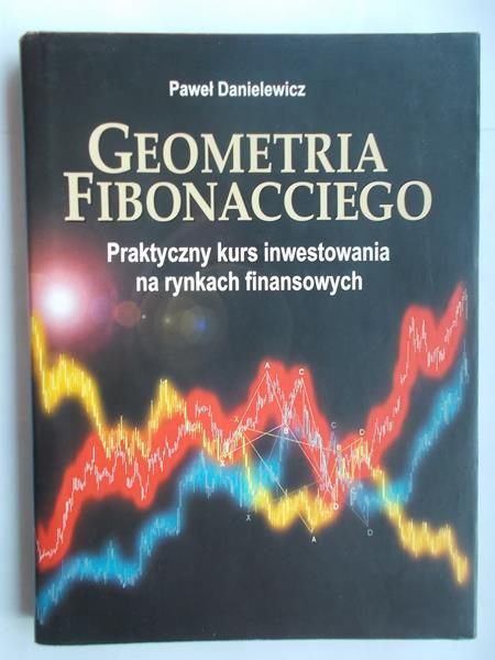 Danielewicz Paweł - Geometria Fibonacciego