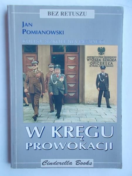 W kręgu prowokacji