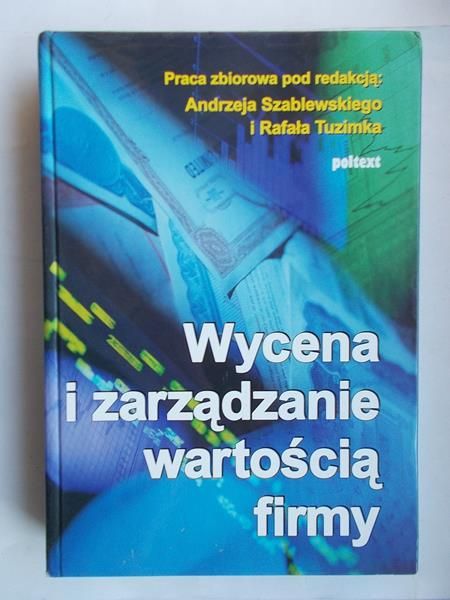 Wycena i zarządzanie wartością firmy