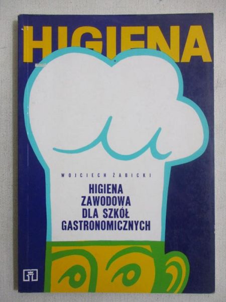 Higiena zawodowa dla szkół gastronomicznych