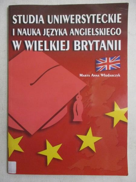 Studia Uniwersyteckie i nauka języka angielskiego w Wielkiej Brytanii