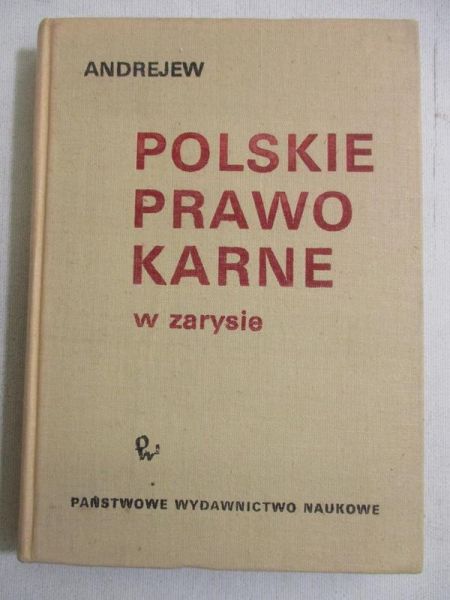 Polskie prawo karne w zarysie