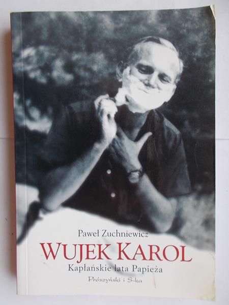 Wujek Karol. Kapłańskie lata Papieża