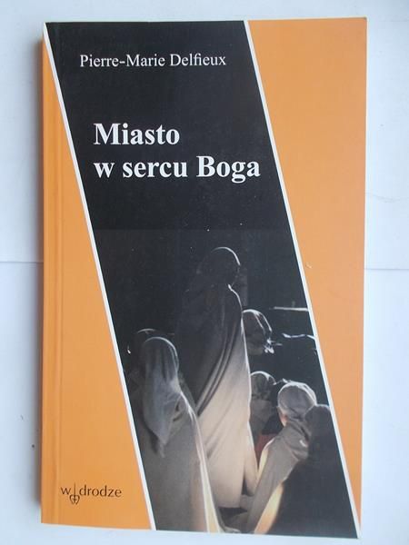 Miasto w sercu Boga