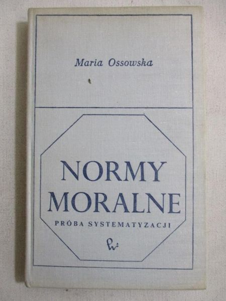 Normy moralne. Próba systemtyzacji