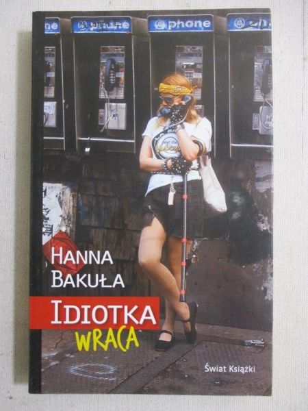 Idiotka wraca